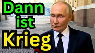 Putins letzte Warnung an die USA und NATO