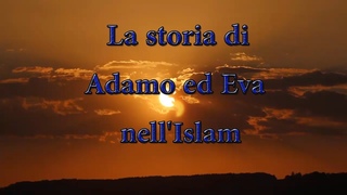 La storia di Adamo ed Eva nell’Islam