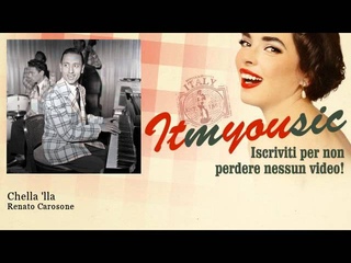 Renato Carosone - Chella ’lla