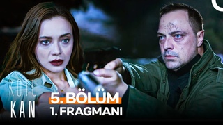Kötü Kan 5. Bölüm 1. Fragmanı | “Ben Babamın Kızıyım, Kan Aynı Kan!“