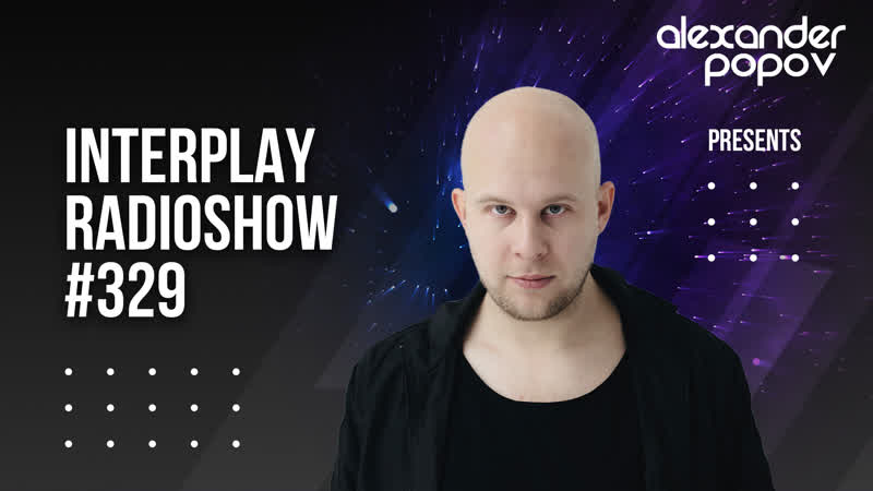 Alexander Popov Interplay Radioshow,