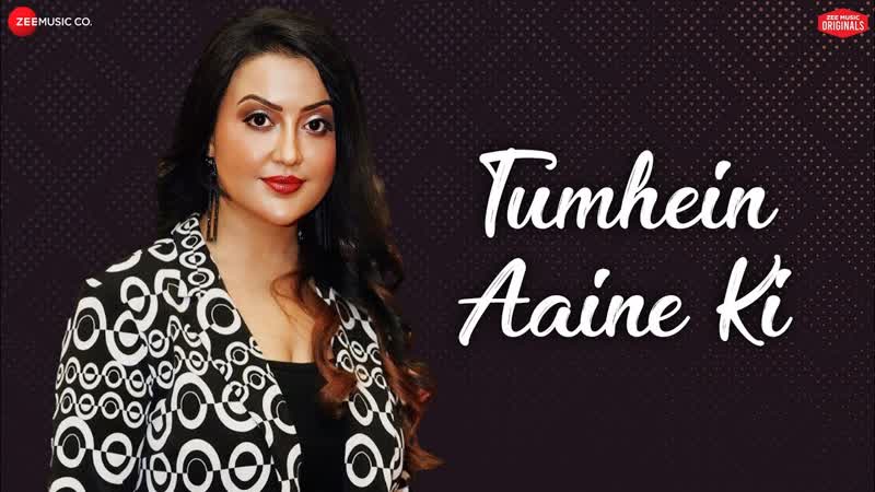 Tumhein Aaine Ki, Meet Bros x Amruta Fadnavis, Piyush M, Shabbir Ahmed, Zee Music