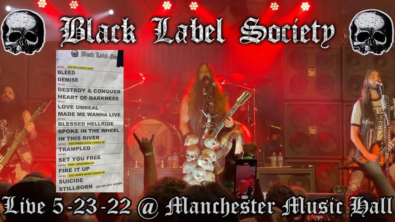 BLACK LABEL SOCIETY Live Manchester Music Hall FULL CONCERT 5 23 22 Lexington KY