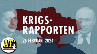 Krigsrapporten 26 februari: Är Ryssland på väg att vända kriget?
