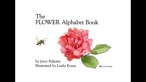 The FLOWER Alphabet Book by Jerry Pallotta. Grandma Anniis Story