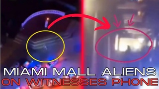 NEW Miami Mall Alien Footage We’ve Been Waiting For | Footage From WITNESSES PHONE
