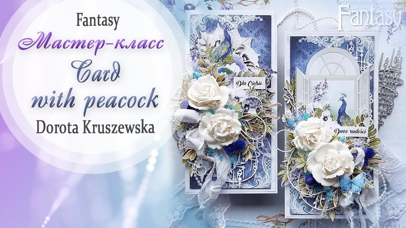 Card with peacock TUTORIAL, Мастер класс, ,dies