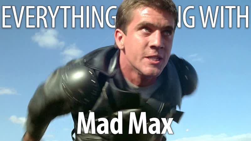 Everything Wrong With Mad Max in 18 Minutes or