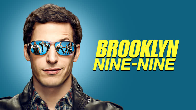 Бруклин 9 9 ( Brooklyn Nine Nine) 2013 2021