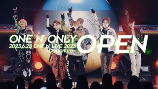 ONE N ONLY OPEN ONE N LIVE 2023 Departure@&#