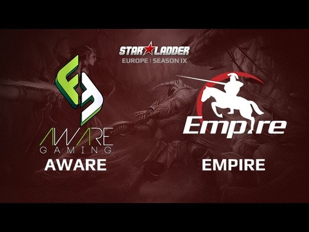 Aware vs Empire, Star Series Europe, Day 23 Game