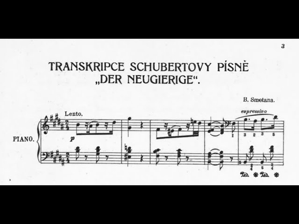 F. Schubert B. Smetana Der Neugierige, Op. 10 No. 2