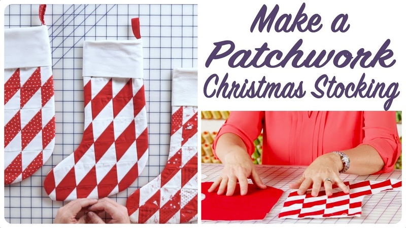 How to Make a Patchwork Christmas Stocking with Sherri Mc