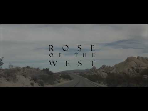 Rose Of The West Roads ( Official
