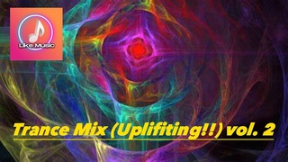 Trance mix (Uplifting) vol. 2.