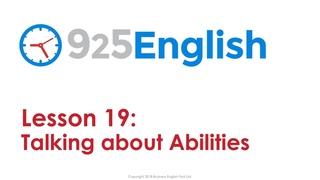 925 English Lesson 19 - How to Talk about Ability in English | Business English