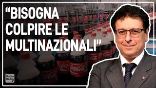 Valerio Malvezzi: “Bisogna colpire le multinazionali“