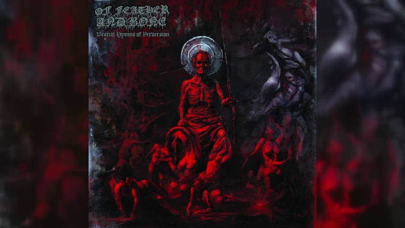 Of Feather And Bone Bestial Hymns Of