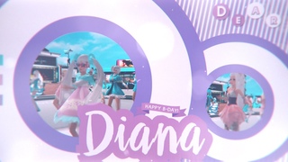 Diana, HAPPY B-DAY!
