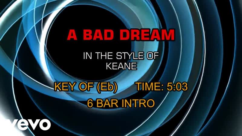 Keane A Bad