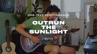 Outrun the Sunlight - Spirit (One-Take Guitar Performance)
