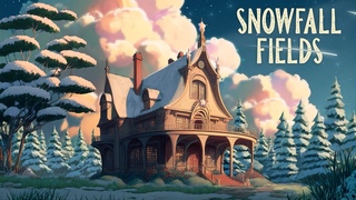 Snowfall Fields ❄️Dreamy Lofi Beats