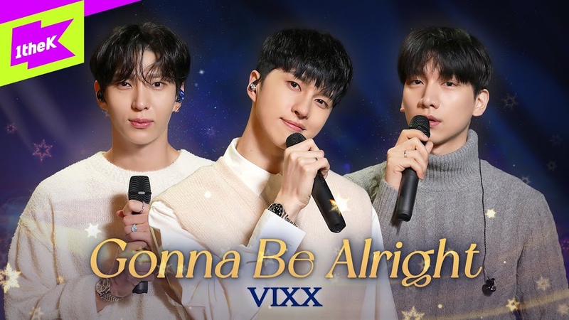 VIXX ( Leo, Ken, Hyuk) Gonna Be