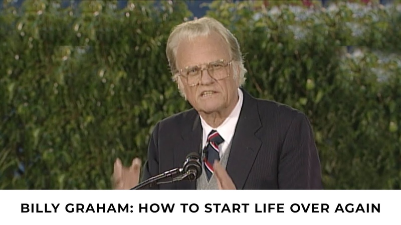 Starting Life Over Again , Billy Graham