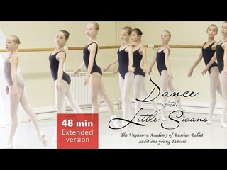 Dance of the Little Swans Extended version 48 min. Vaganova Ballet Academy Auditions Young Dancers