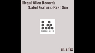 (Label Feature) Illegal Alien Records - Part One 128bpm Techno Mix w/ visuals