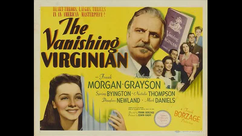 The Vanishing Virginian (1942) 720p Frank Morgan, Kathryn Grayson, Spring